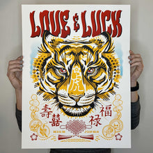 Load image into Gallery viewer, LOVE + LUCK YEAR OF THE TIGER : 19x25 SCREENPRINT