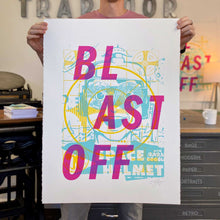 Load image into Gallery viewer, BLAST OFF : 22x30" Screenprint