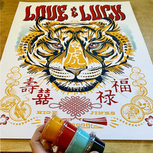 Load image into Gallery viewer, LOVE + LUCK YEAR OF THE TIGER : 19x25 SCREENPRINT