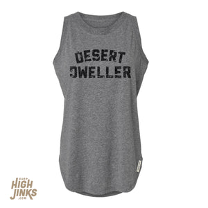 Desert Dweller : Women's Muscle Tee