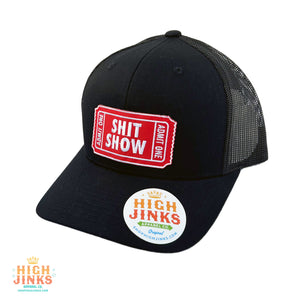 Ticket to the Shit Show : Trucker Hat