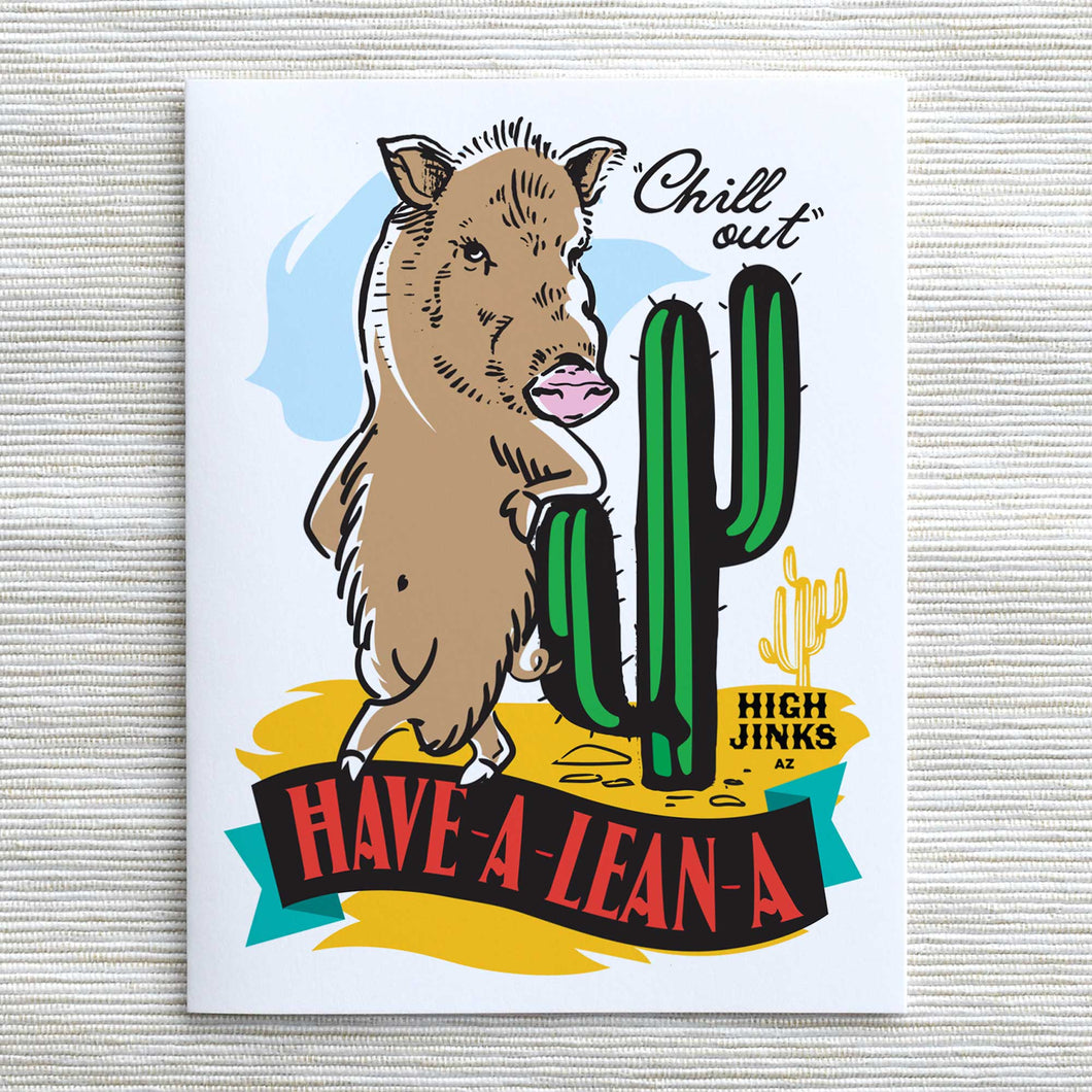Have a lean a : Greeting Card
