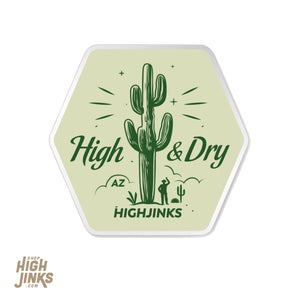 High & Dry : 3" Vinyl Sticker