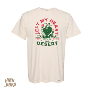 Left My Heart in the Desert : Crew Neck T-Shirt