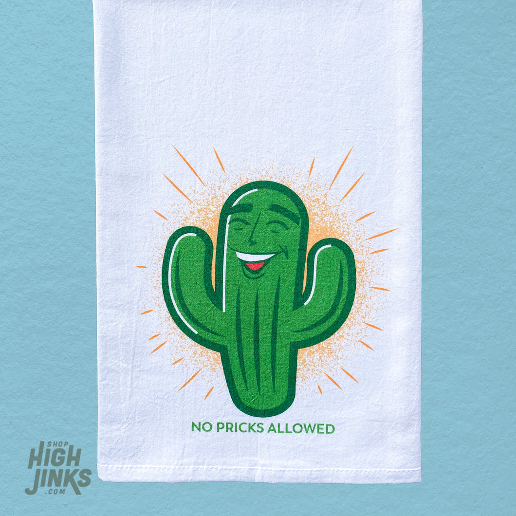 No Pricks Allowed Saguaro : Tea Towel