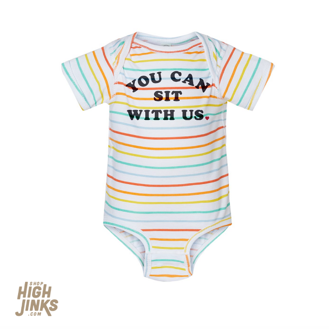 You Can Sit With Us : Infants Bodysuit