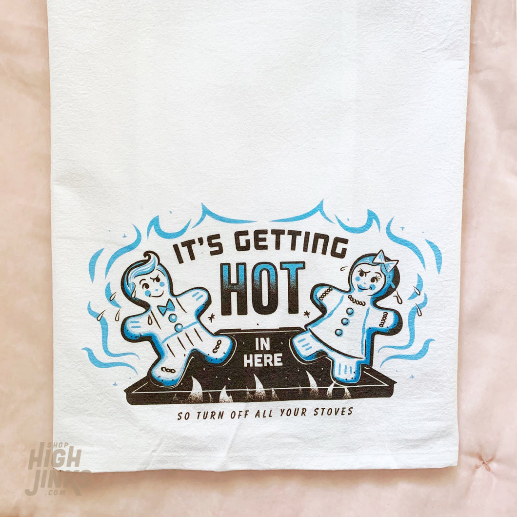 It's Getting Hot in Here : Holiday Tea Towel