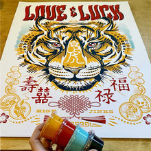 Load image into Gallery viewer, LOVE + LUCK YEAR OF THE TIGER : 19x25 SCREENPRINT
